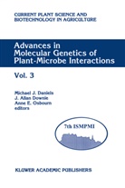 Allan Downie, J Allan Downie, Michael J. Daniels, J. A. Downie, J. Allan Downie, Anne E Osbourn... - Advances in Molecular Genetics of Plant-Microbe Interactions