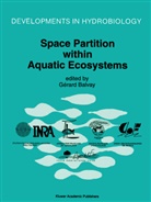 Gérar Balvay, Gérard Balvay - Space Partition within Aquatic Ecosystems