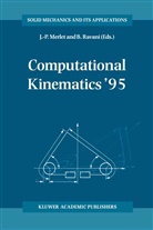 J. P. Merlet, J. -P. Merlet, J.-P. Merlet, -P Merlet, J -P Merlet, Ravani... - Computational Kinematics '95