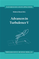 Robert Benzi, Roberto Benzi - Advances in Turbulence V
