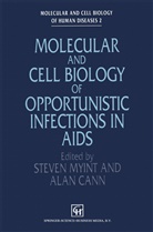 Cann, Cann, A. Cann, A. J. Cann, AJ Cann, Alan J. Cann... - Molecular and Cell Biology of Opportunistic Infections in AIDS