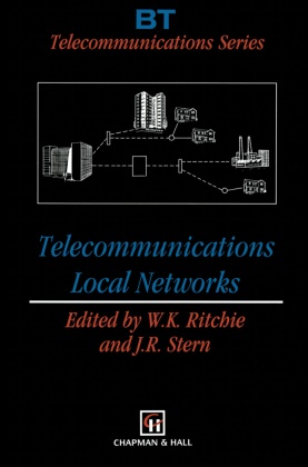 K Ritchie, W K Ritchie,  R Stern,  R Stern, W. K. Ritchie, W.K. Ritchie... - Telecommunications Local Networks