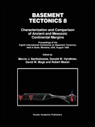 Mervin J. Bartholomew, Donald W. Hyndman, Robert Mason, David Mogk, David W. Mogk, Donal W Hyndman... - Basement Tectonics 8