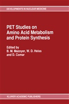 D Comar, D. Comar, W Heiss, W. D. Heiss, W.D. Heiss, Wd Heiss... - PET Studies on Amino Acid Metabolism and Protein Synthesis
