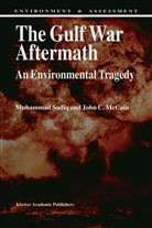 J C McCain, J. C. McCain, J.C. McCain, Sadiq, M Sadiq, M. Sadiq - The Gulf War Aftermath