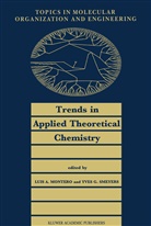 A Montero, L A Montero, G Smeyers, G Smeyers, L. A. Montero, L.A. Montero... - Trends in Applied Theoretical Chemistry