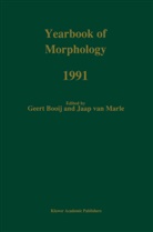 G. E. Booij, G.E. Booij, Geert Booij, E Booij, G E Booij, Jaap Marle... - Yearbook of Morphology 1991