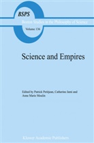 Cath&eacute;rin Jami, Catherine Jami, Cath&eacute;rine Jami, A M Moulin, A. M. Moulin, A.M. Moulin... - Science and Empires