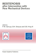 S B King III, S. B. King, S. B. King III, S.B. King III, P. W. Serruys, P.W. Serruys... - Restenosis after Intervention with New Mechanical Devices