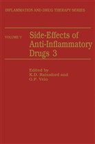 D Rainsford, K D Rainsford, P Velo, P Velo, K. D. Rainsford, Kim D. Rainsford... - Side-Effects of Anti-Inflammatory Drugs 3