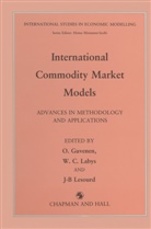 J B Lesourd, Walte C Labys, Walter C Labys, O. Guvenen, O. Güvenen, Walter C. Labys... - International Commodity Market Models