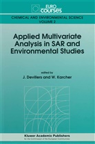 Devillers, J Devillers, J. Devillers, Karcher, Karcher, W. Karcher - Applied Multivariate Analysis in SAR and Environmental Studies