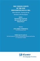 Anna-Teres Tymieniecka, Anna-Teresa Tymieniecka - The Turning Points of the New Phenomenological Era