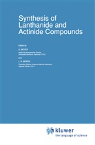 Meyer, G Meyer, G. Meyer, L. R. Morss, L.R. Morss, Lester R. Morss... - Synthesis of Lanthanide and Actinide Compounds