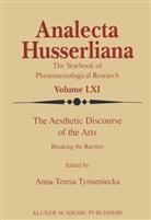 Anna-Teres Tymieniecka, Anna-Teresa Tymieniecka - The Aesthetic Discourse of the Arts