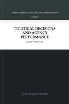 R Torenvlied, R. Torenvlied - Political Decisions and Agency Performance