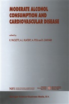 A. L. Klatsky, A.L. Klatsky, L Klatsky, A L Klatsky, Rodolfo Paoletti, A. Poli... - Moderate Alcohol Consumption and Cardiovascular Disease