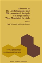 J. Craig Bennett, F. W. Boswell, F.W. Boswell, Craig Bennett, Craig Bennett, W Boswell... - Advances in the Crystallographic and Microstructural Analysis of Charge Density Wave Modulated Crystals