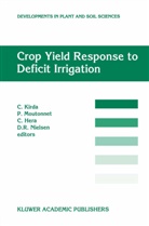 C. Hera, C Hera et al, C. Kirda, Cevat Kirda, Moutonnet, P Moutonnet... - Crop Yield Response to Deficit Irrigation