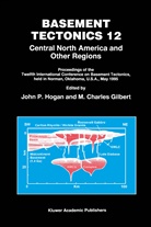 Charles Gilbert, Charles Gilbert, M. Charles Gilbert, John P. Hogan, Joh P Hogan, John P Hogan - Basement Tectonics 12