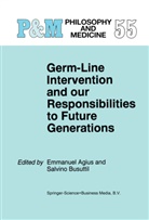 Emmanue Agius, Emmanuel Agius, BUSUTTIL, Busuttil, S. Busuttil - Germ-Line Intervention and Our Responsibilities to Future Generations