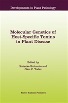 C Yoder, C Yoder, Keisuk Kohmoto, Keisuke Kohmoto, Olen C. Yoder - Molecular Genetics of Host-Specific Toxins in Plant Disease