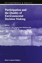 F. Coenen, Huitema, D Huitema, D. Huitema, Laurence J O'Toole Jr, Laurence J. O'Toole Jr.... - Participation and the Quality of Environmental Decision Making