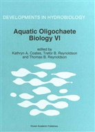 Thomas B Reynoldson, Trefo B Reynoldson, Trefor B Reynoldson, Kathryn Coates, Kathryn A Coates, Kathryn A. Coates... - Aquatic Oligochaete Biology VI