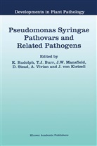 T. J. Burr, T.J. Burr, J Burr, T J Burr, J. von Kietzell, John Mansfield... - Pseudomonas Syringae Pathovars and Related Pathogens