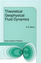 Monin, Monin - Theoretical Geophysical Fluid Dynamics