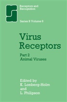 Longberg-Holm, K Longberg-Holm, K. Longberg-Holm - Virus Receptors