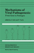 A Kohn, A. Kohn, Fuchs, Fuchs, P. Fuchs, Kohn... - Mechanisms of Viral Pathogenesis