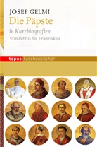 Josef Gelmi - Die Päpste in Kurzbiografien