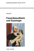 Helga Milz - Frauenbewußtsein und Soziologie