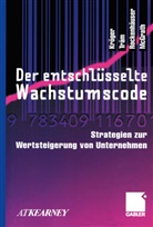 Frit Kröger, Fritz Kröger, James Mcgrath, Jörg Rockenhäuser, Jörg u a Rockenhäuser, Michae Träm... - Der entschlüsselte Wachstumscode