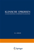 Berger, L Berger, L. Berger, Blöch, J Blöch, J. Blöch... - Klinische Epikrisen