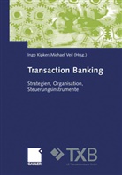 Ing Kipker, Ingo Kipker, Veil, Veil, Michael Veil - Transaction Banking