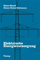 Heuck Klaus - Elektrische Energieversorgung