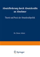 Dieter Ahlert - Absatzförderung durch Absatzkredite an Abnehmer