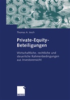 Thomas A Jesch, Thomas A. Jesch - Private-Equity-Beteiligungen