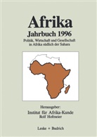 Institu für Afrika-Kunde, Institut für Afrika-Kunde, Hofmeier, Hofmeier, Rolf Hofmeier, Institut für Afrika-Kunde... - Afrika Jahrbuch 1996