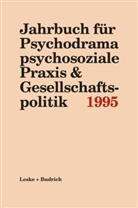 Ferdinand Buer, Ferdinand Buer - Jahrbuch für Psychodrama psychosoziale Praxis & Gesellschaftspolitik 1995