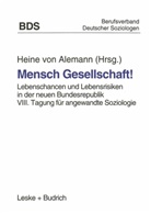 Heine Von Alemann, Hein von Alemann, Heine von Alemann - Mensch Gesellschaft!
