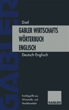 Clara-E Dietl, Anthony Lee - Wirtschaftswörterbuch / Commercial Dictionary. Pt.1