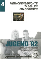 Jugendwer der Deutschen Shell, Jugendwerk der Deutschen Shell, Jugendwerk der Deutschen Shell, Jugendwerk der Deutschen Shell - Jugend '92