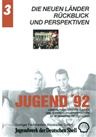Jugendwer der Deutschen Shell, Jugendwerk der Deutschen Shell, Jugendwerk der Deutschen Shell, Jugendwerk der Deutschen Shell - Jugend '92