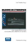 Ud Thiedeke, Udo Thiedeke - Bildung im Cyberspace
