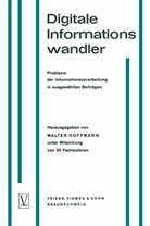 Walter Hoffmann, Walte Hoffmann, Walter Hoffmann - Digitale Informationswandler / Digital Information Processors / Dispositifs traitant des informations numériques