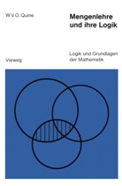 Willard Van Orman Quine, Diete Rödding (Prof. Dr.), Dieter Rödding (Prof. Dr.) - Mengenlehre und ihre Logik