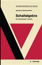 Hermann Gschwendtner - Schaltalgebra
